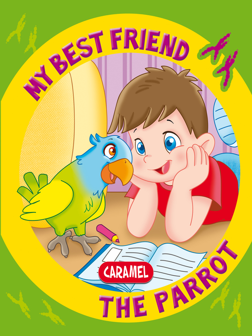 Cover image for My Best Friend, the Parrot